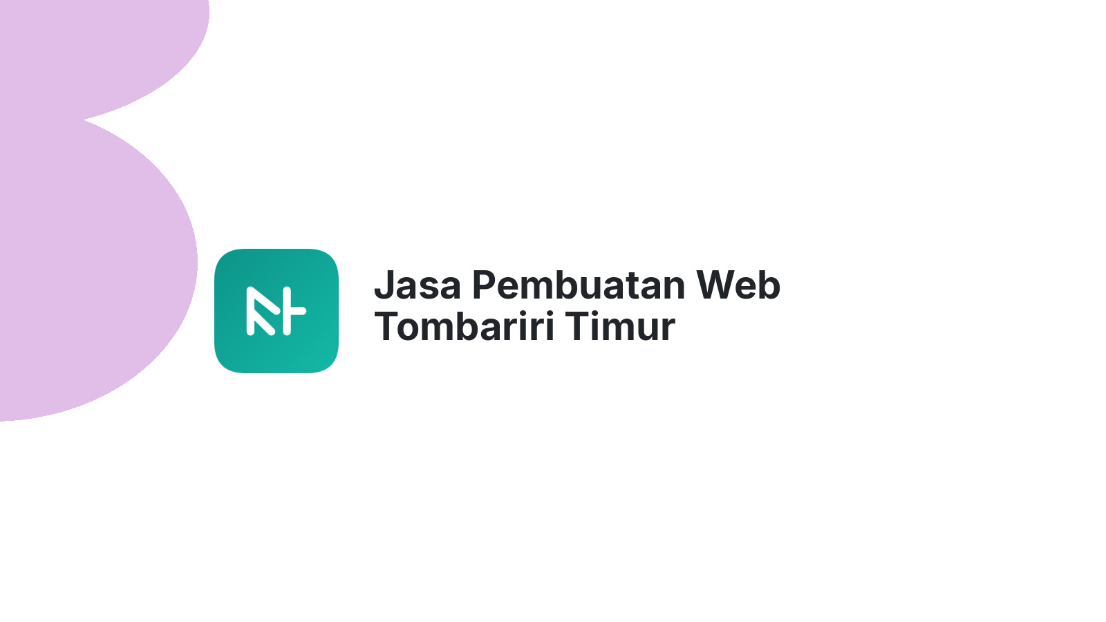 Jasa Pembuatan Web Tombariri Timur