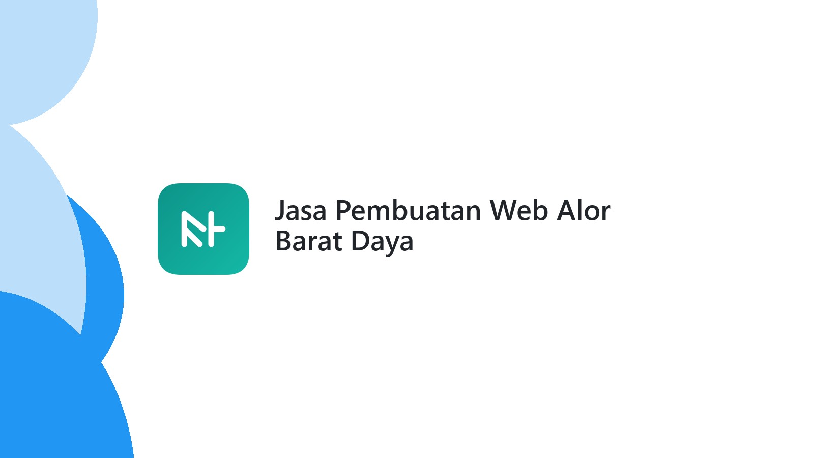 Jasa Pembuatan Web Alor Barat Daya