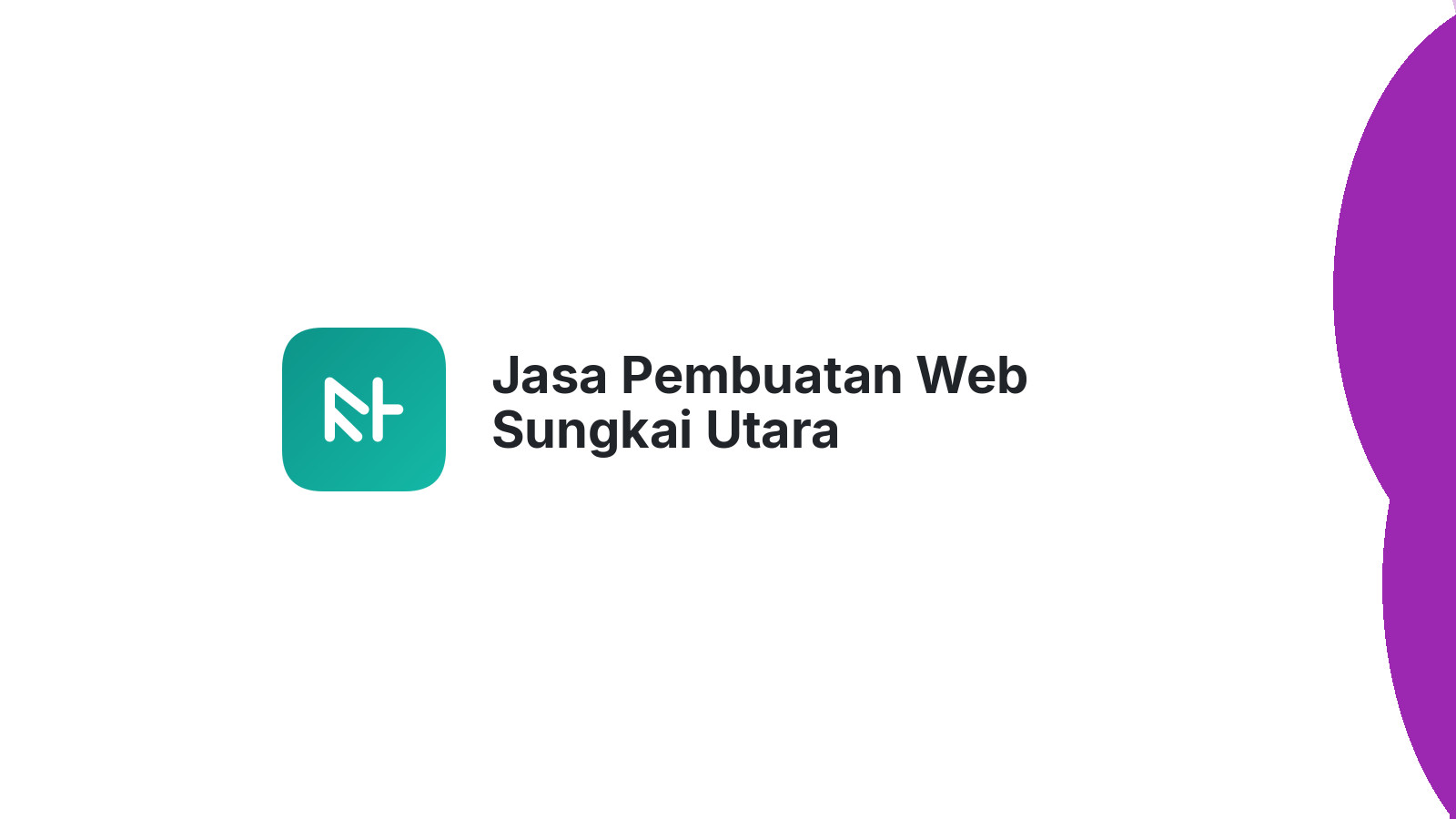 Jasa Pembuatan Web Sungkai Utara