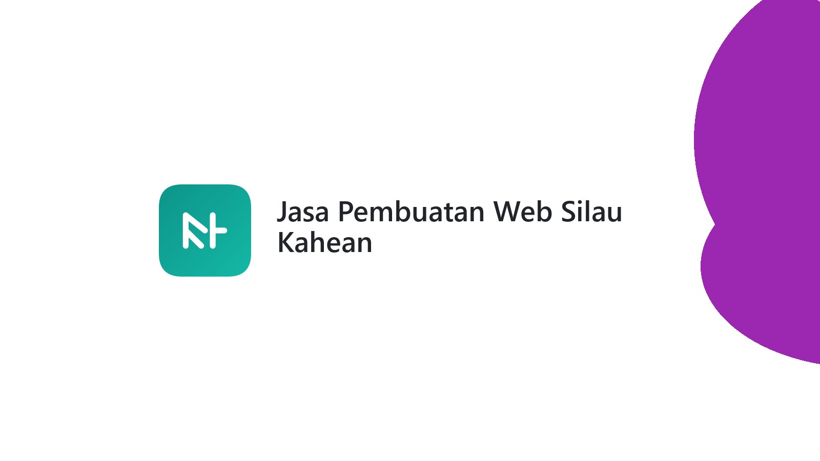 Jasa Pembuatan Web Silau Kahean