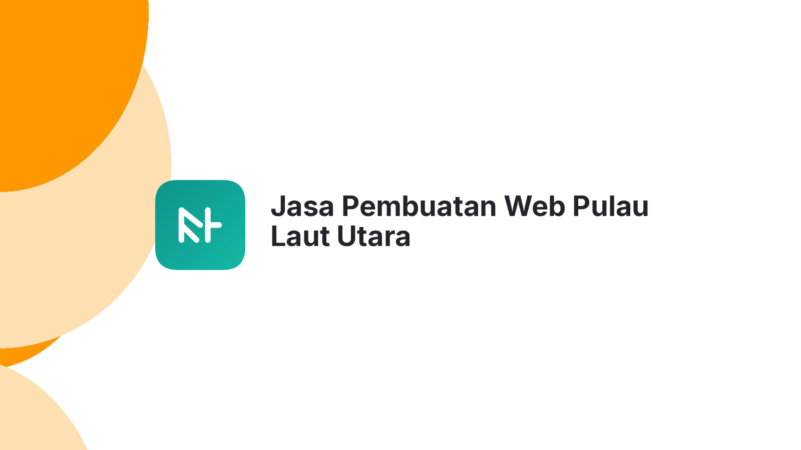 Jasa Pembuatan Web Pulau Laut Utara