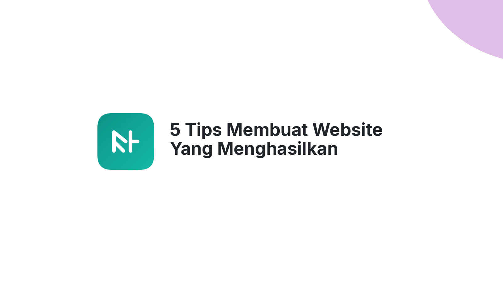 5 Tips Membuat Website Yang Menghasilkan Penjualan