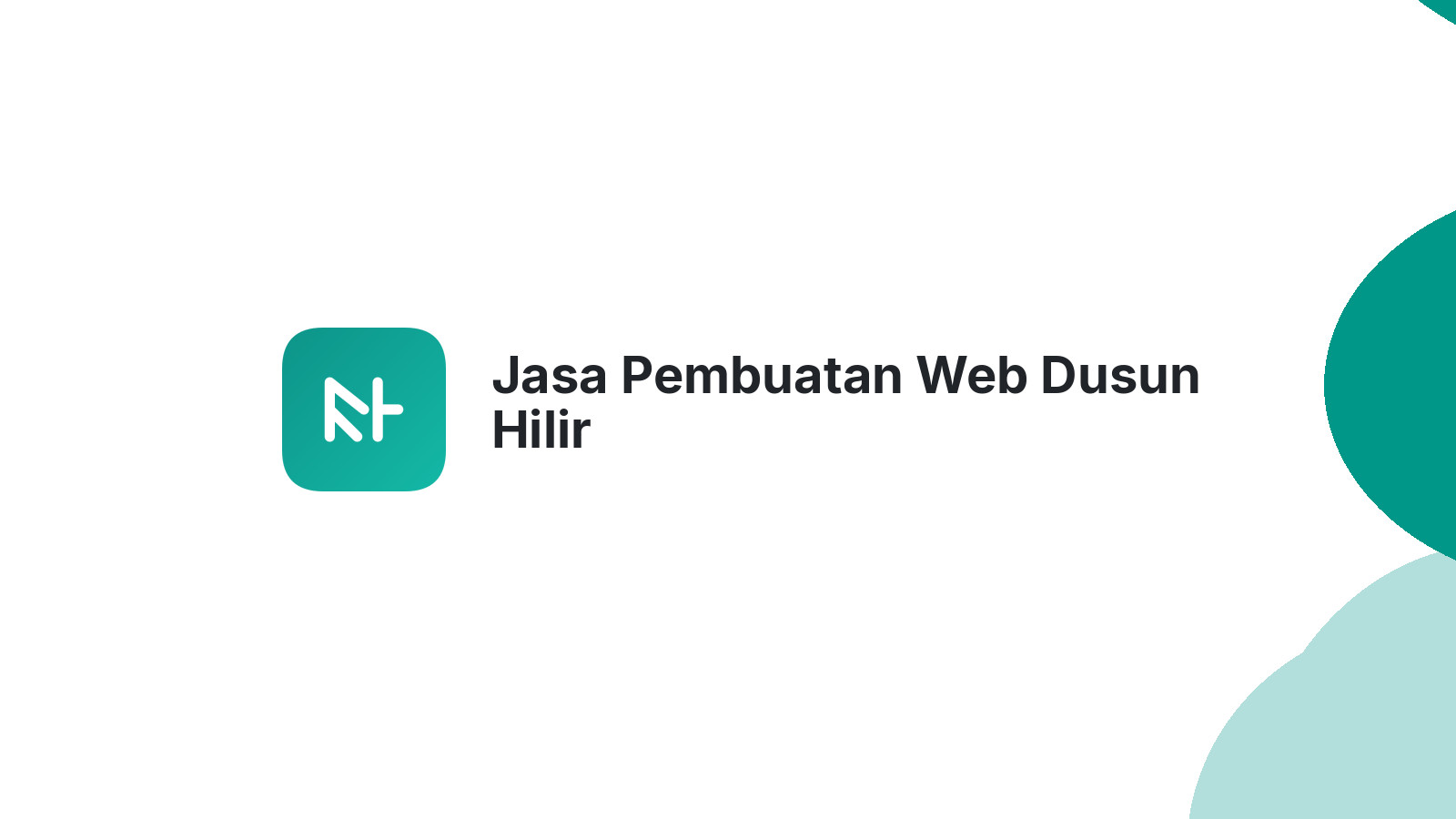 Jasa Pembuatan Web Dusun Hilir