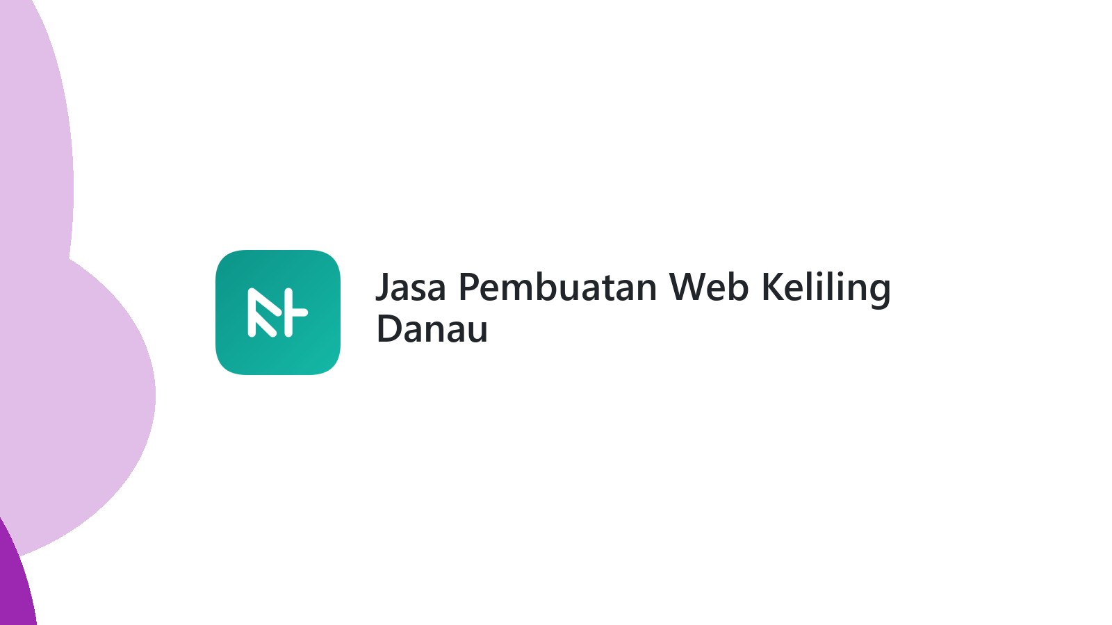 Jasa Pembuatan Web Keliling Danau
