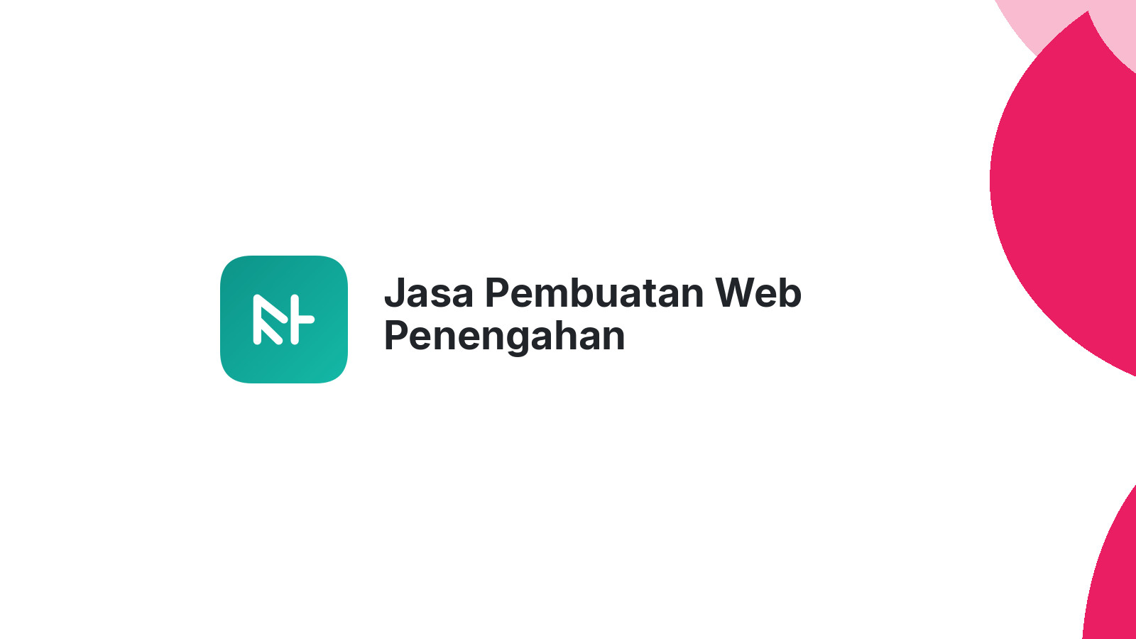 Jasa Pembuatan Web Penengahan