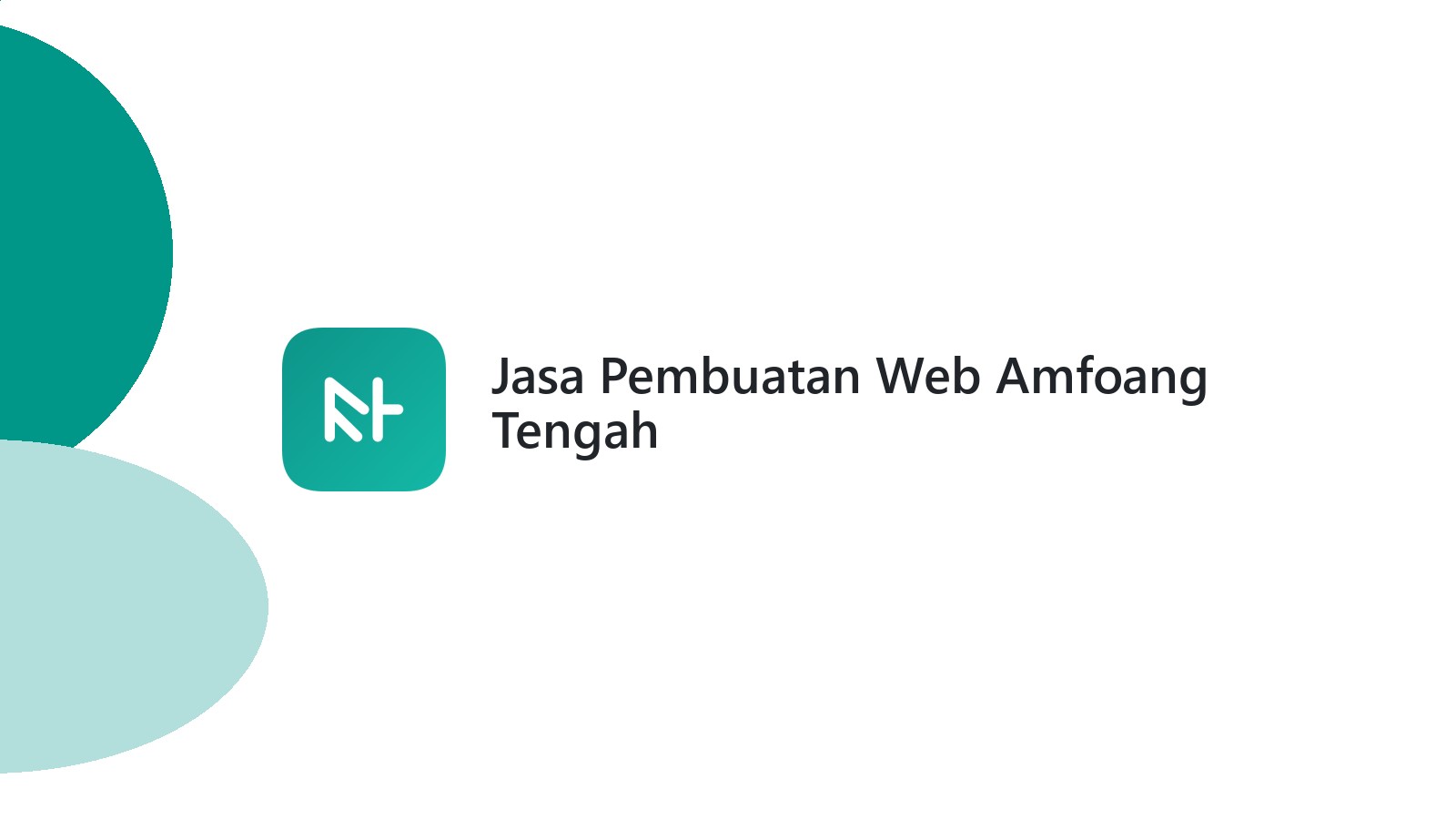 Jasa Pembuatan Web Amfoang Tengah