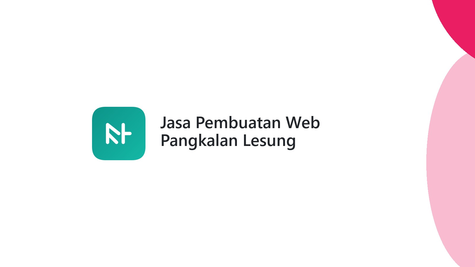Jasa Pembuatan Web Pangkalan Lesung