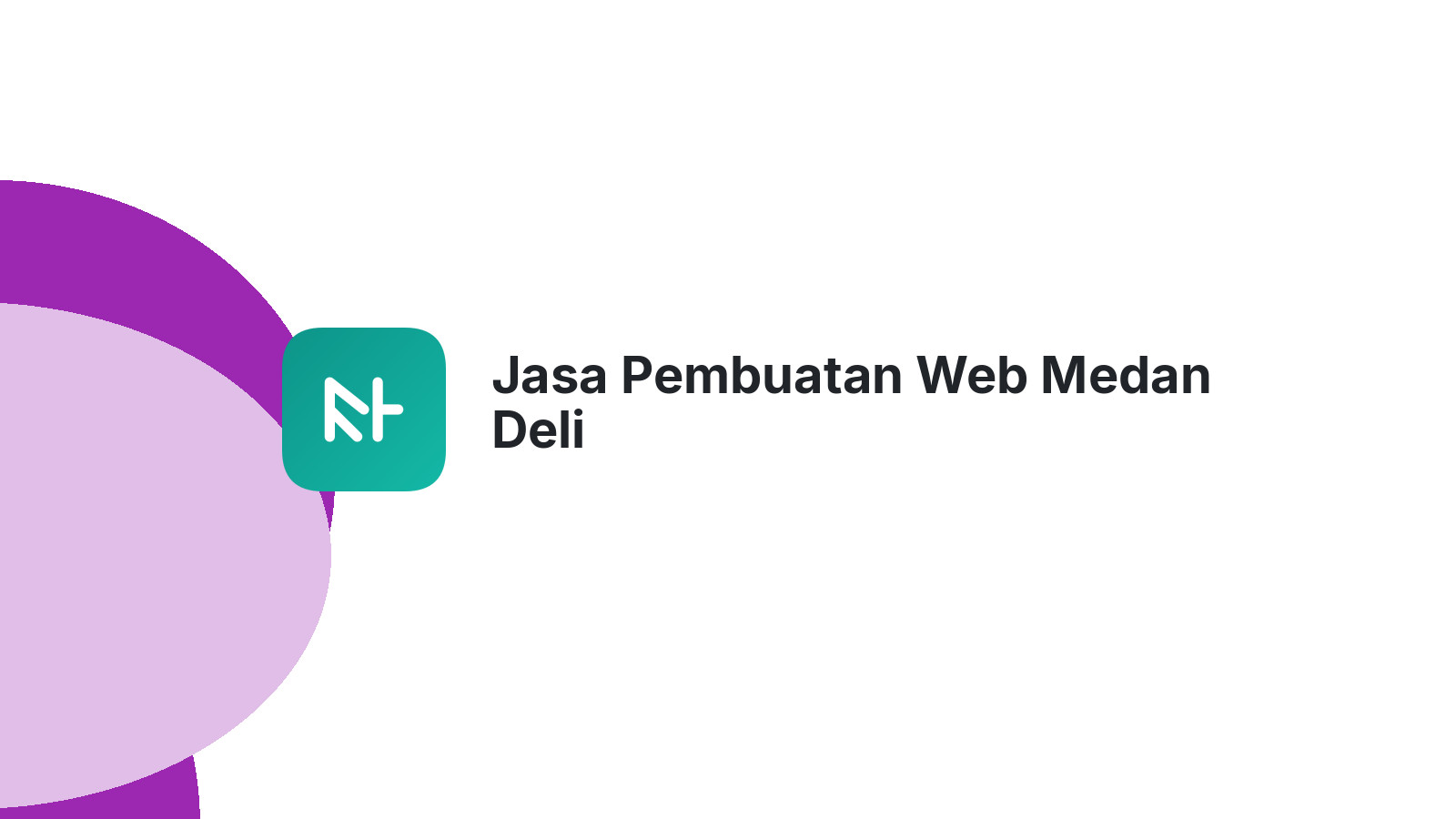 Jasa Pembuatan Web Medan Deli