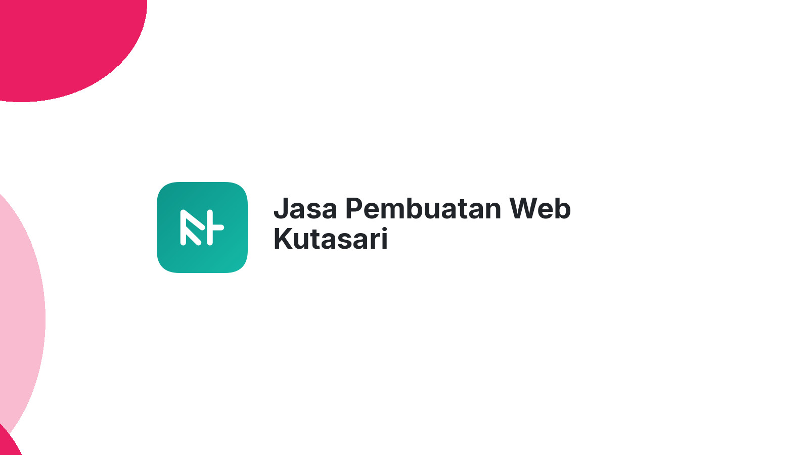 Jasa Pembuatan Web Kutasari