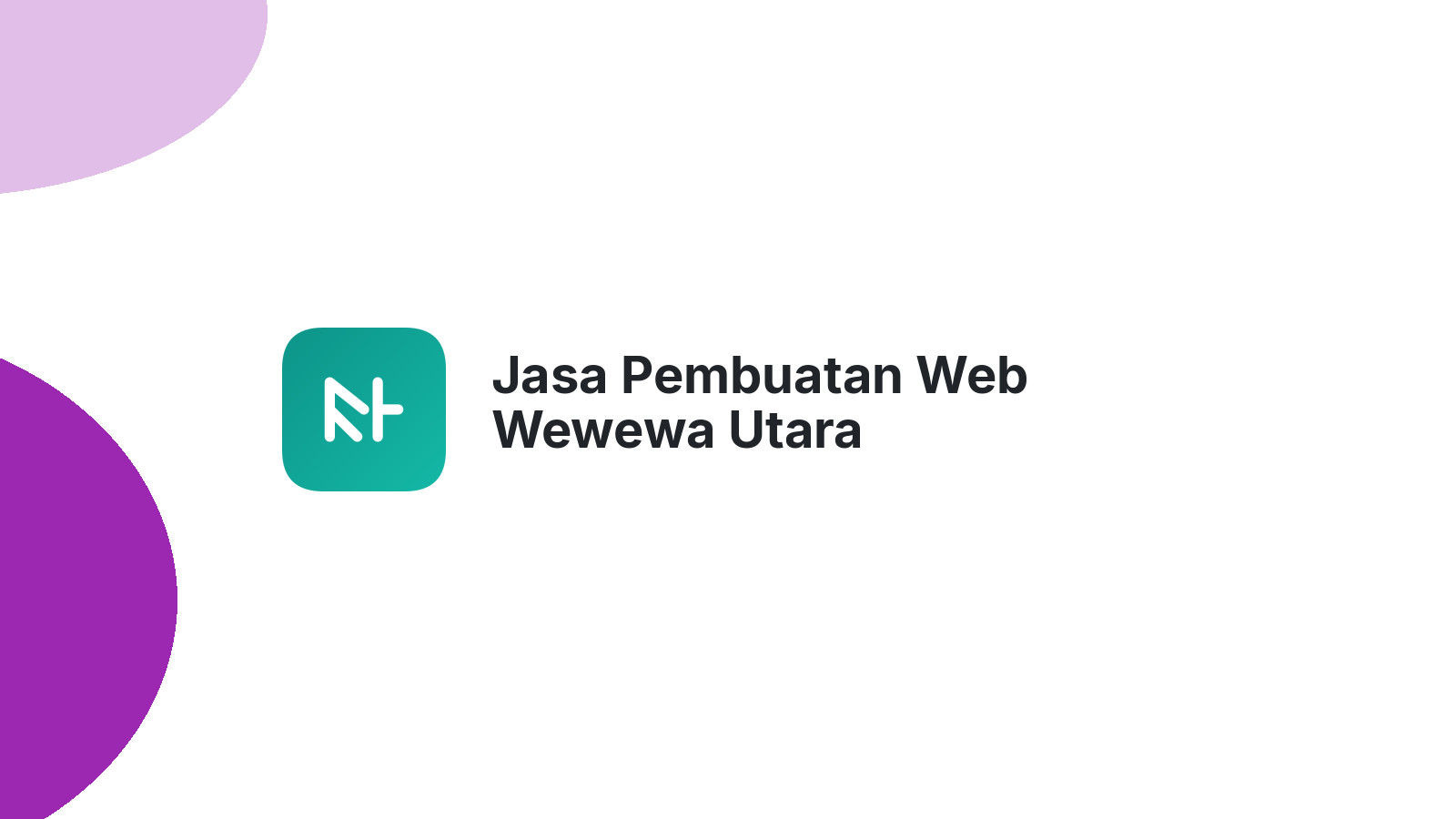 Jasa Pembuatan Web Wewewa Utara