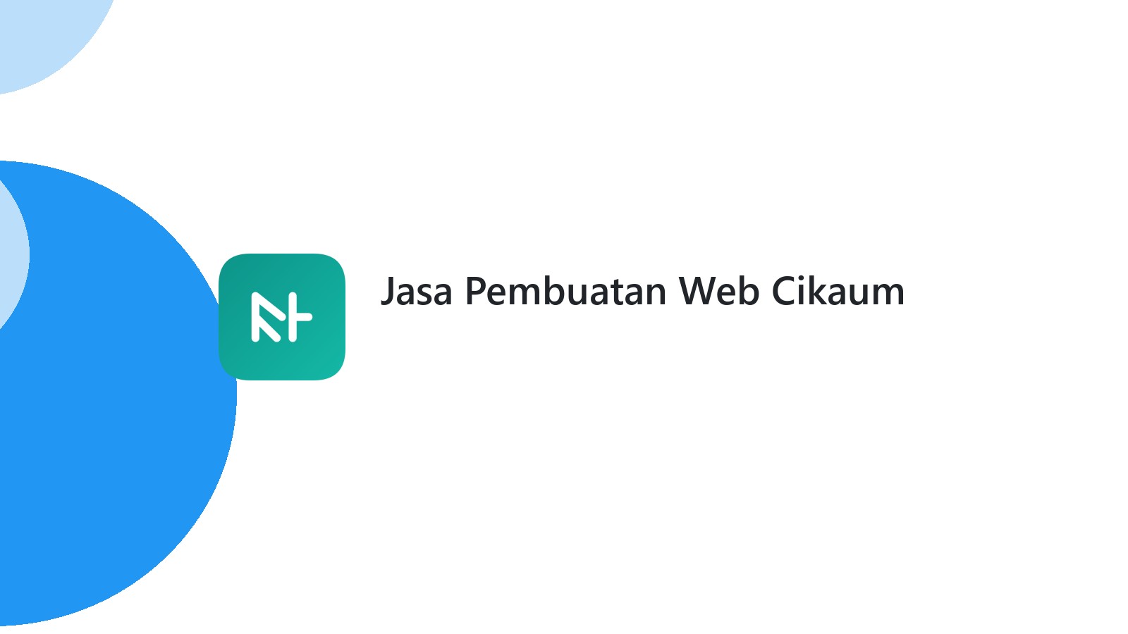 Jasa Pembuatan Web Cikaum