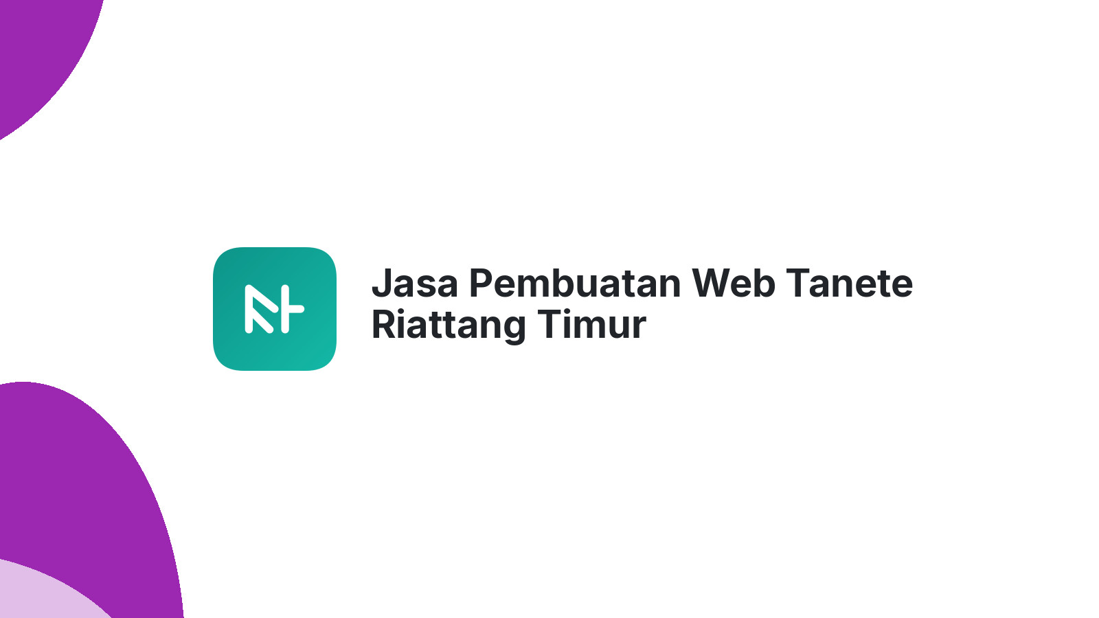 Jasa Pembuatan Web Tanete Riattang Timur