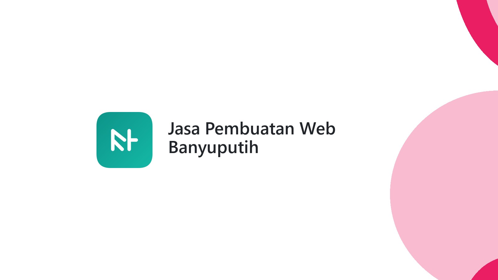 Jasa Pembuatan Web Banyuputih
