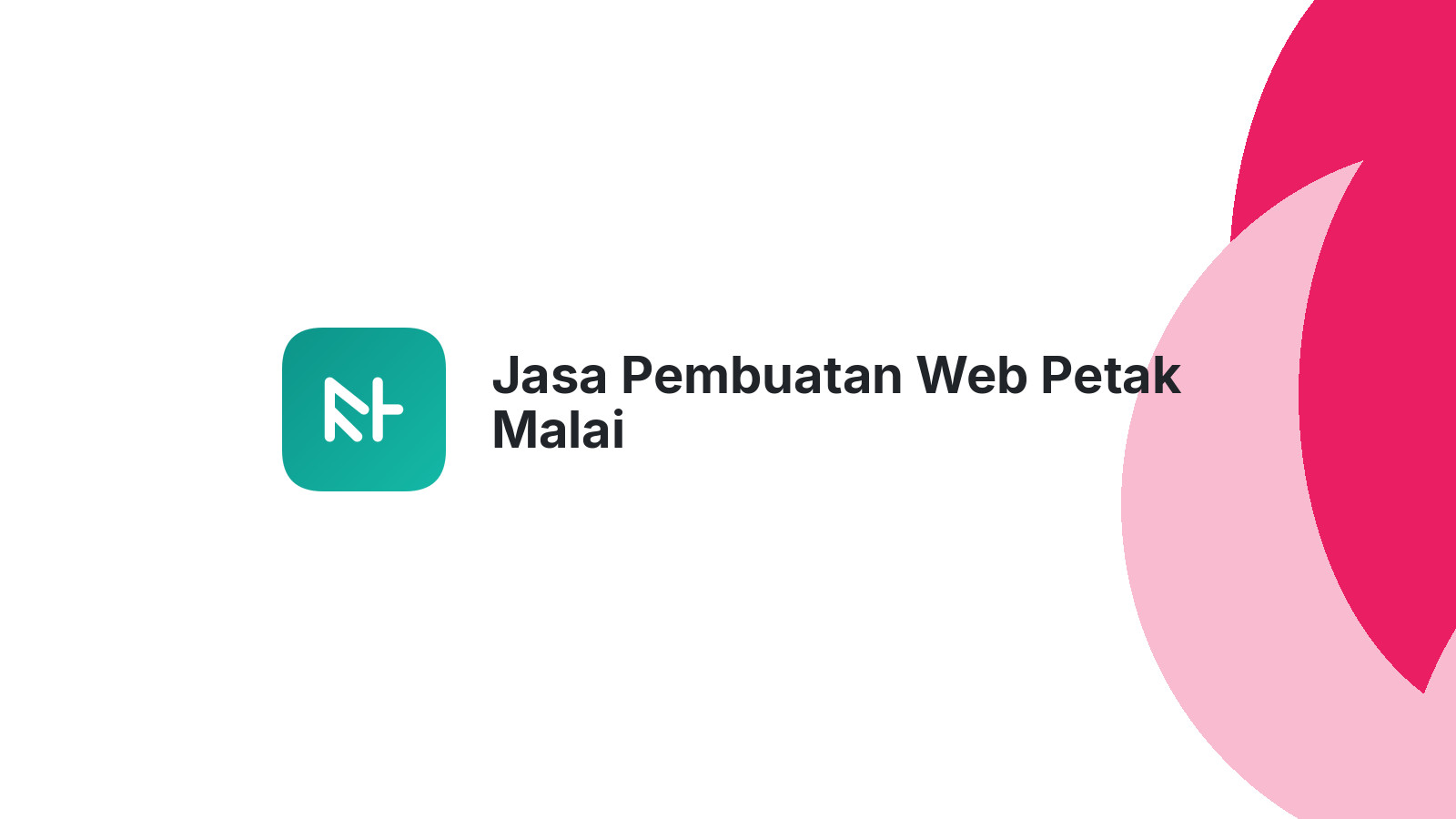 Jasa Pembuatan Web Petak Malai