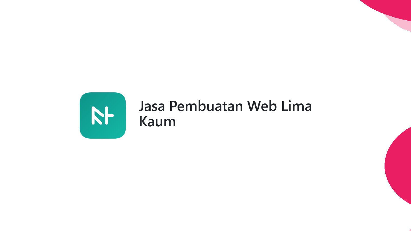 Jasa Pembuatan Web Lima Kaum