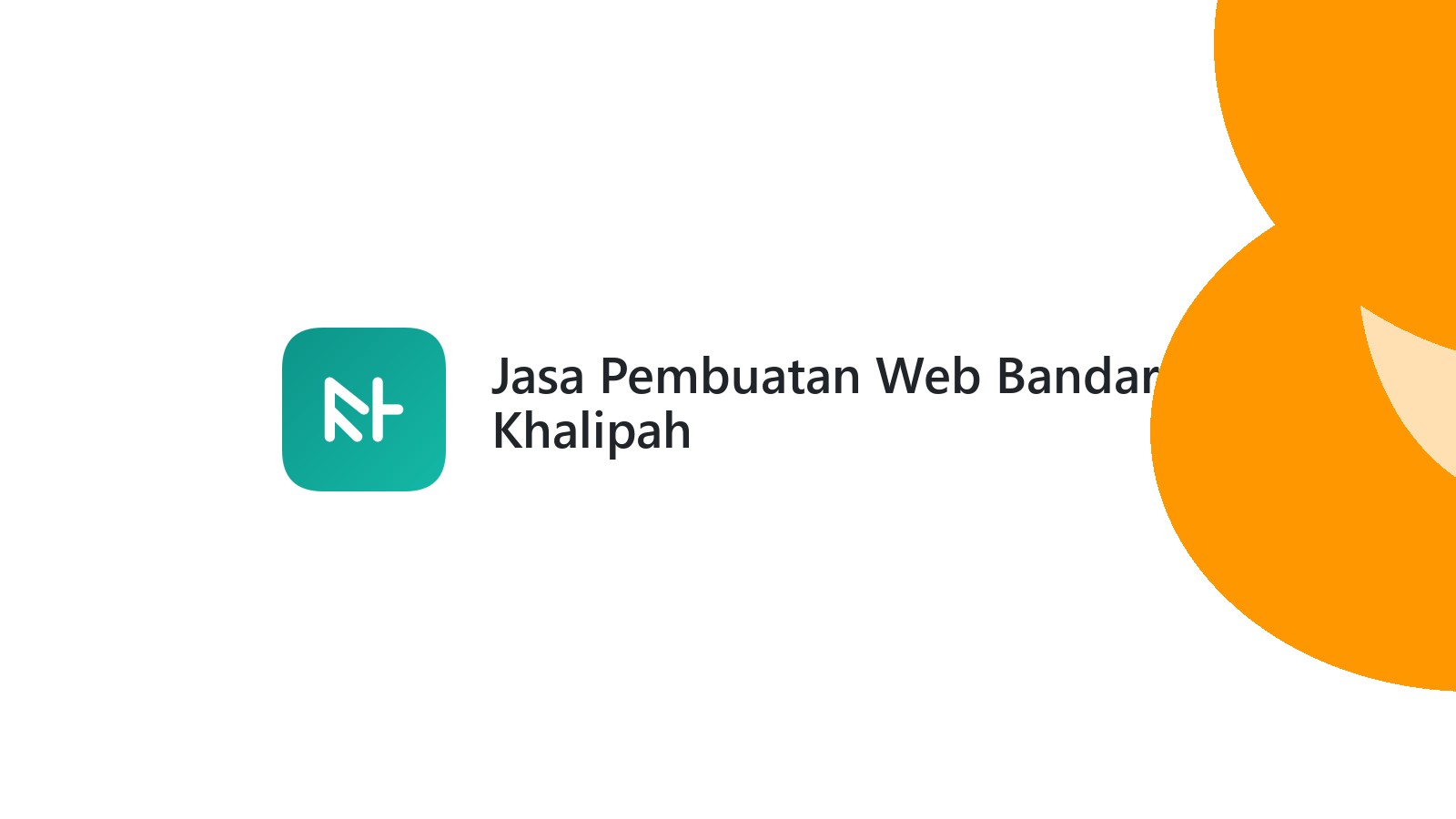Jasa Pembuatan Web Bandar Khalipah
