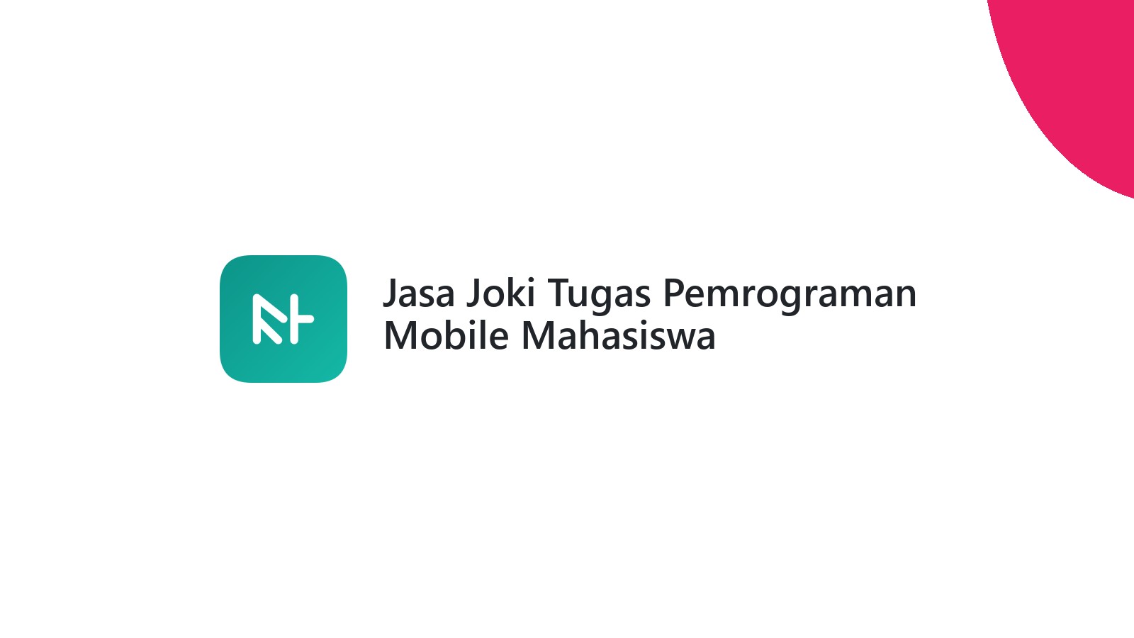 Jasa Joki Tugas Pemrograman Mobile Mahasiswa
