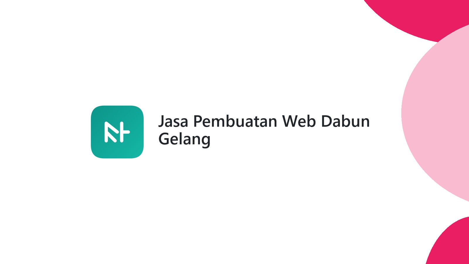 Jasa Pembuatan Web Dabun Gelang