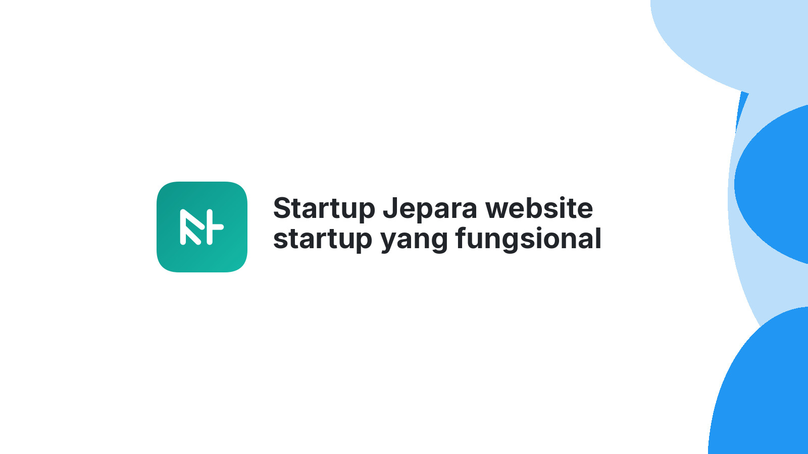 Startup Jepara website startup yang fungsional 2026