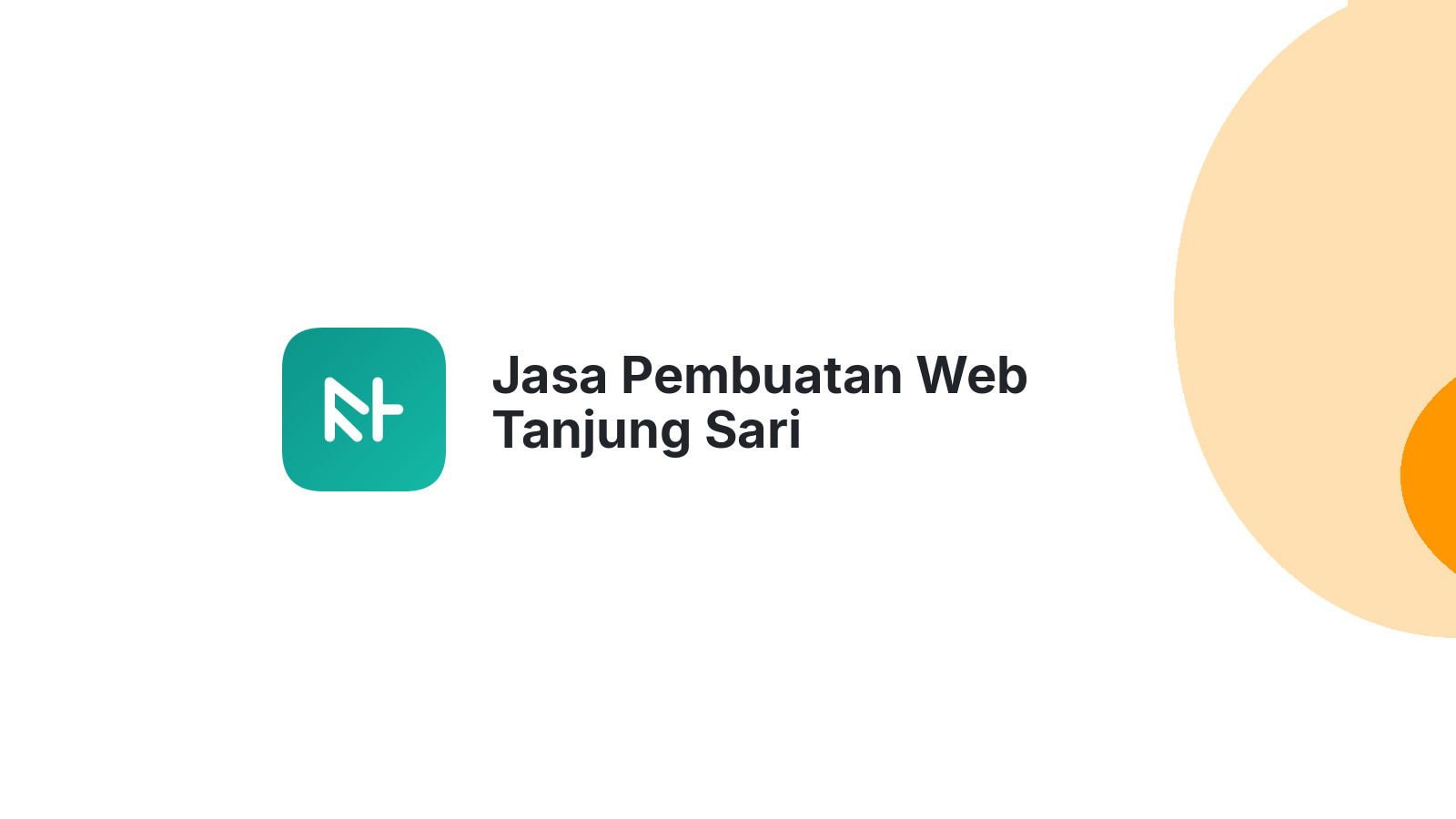 Jasa Pembuatan Web Tanjung Sari