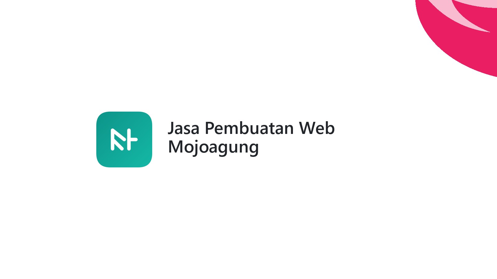 Jasa Pembuatan Web Mojoagung
