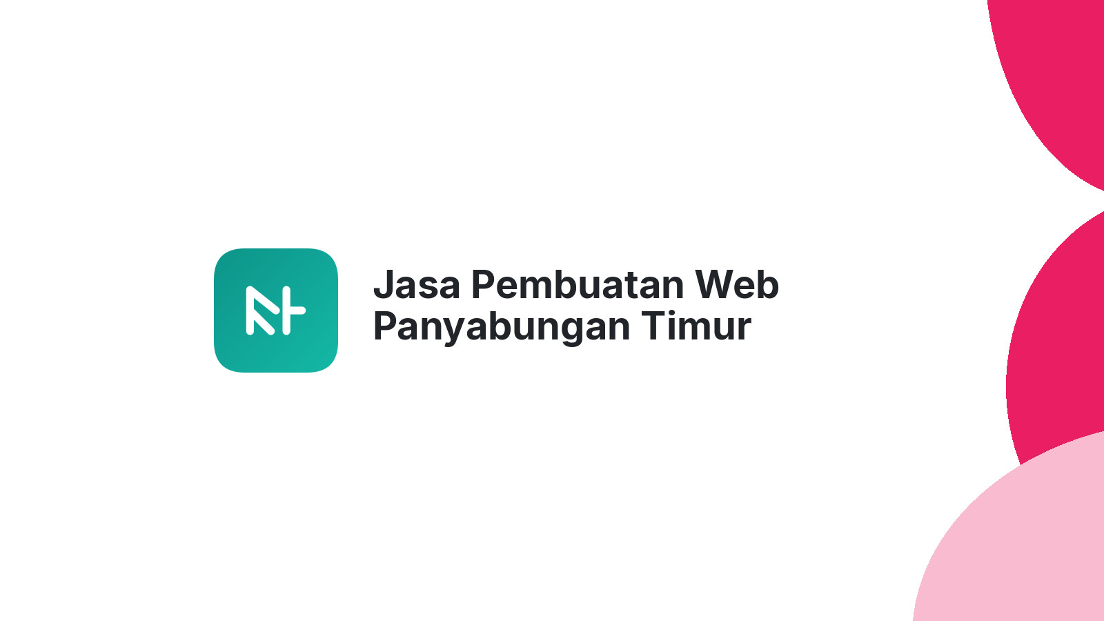 Jasa Pembuatan Web Panyabungan Timur