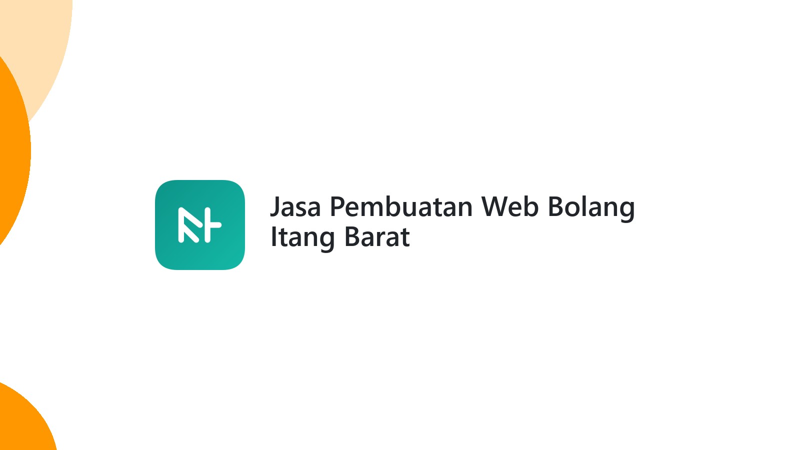 Jasa Pembuatan Web Bolang Itang Barat