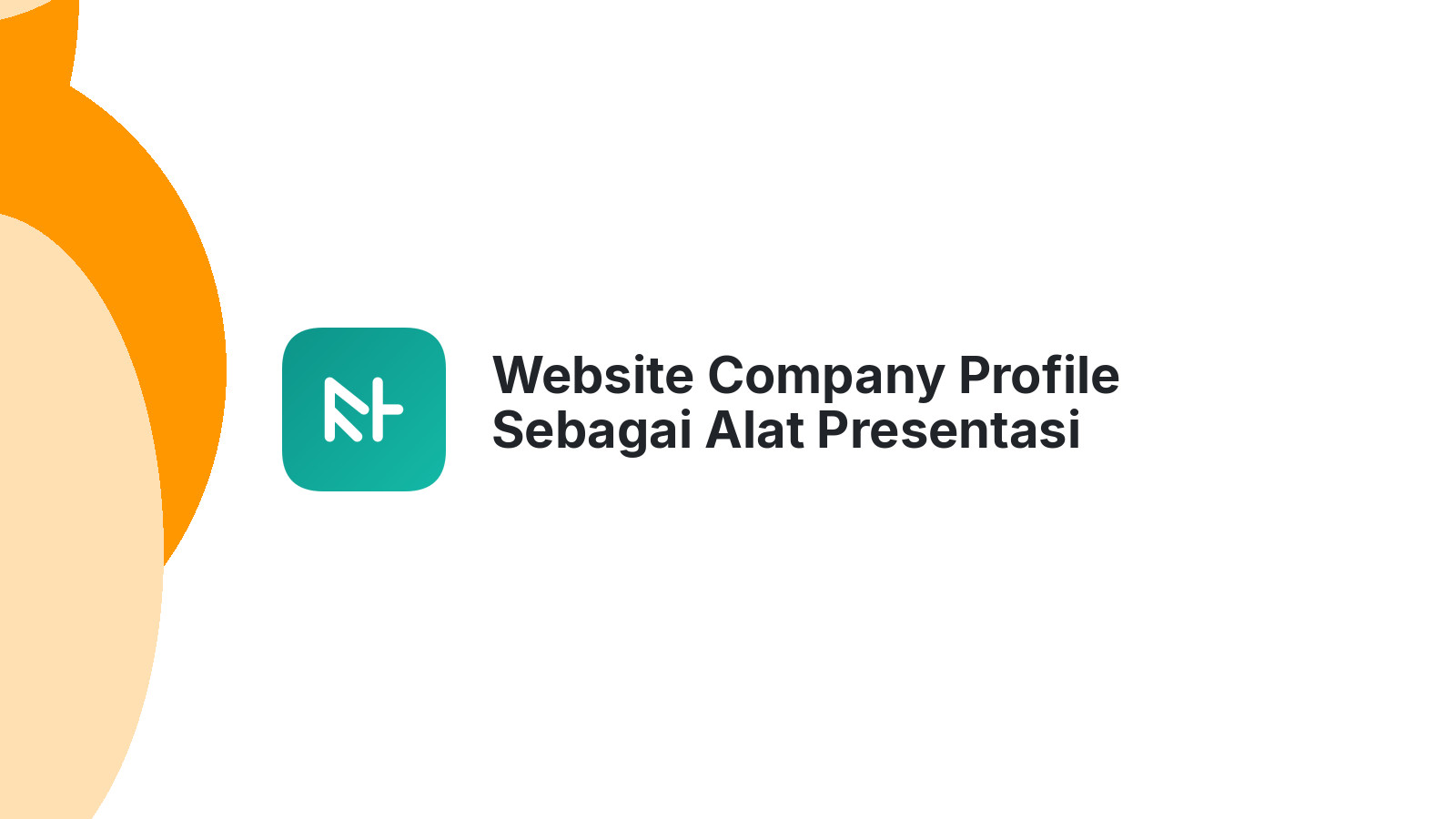 Website Company Profile Sebagai Alat Presentasi Bisnis