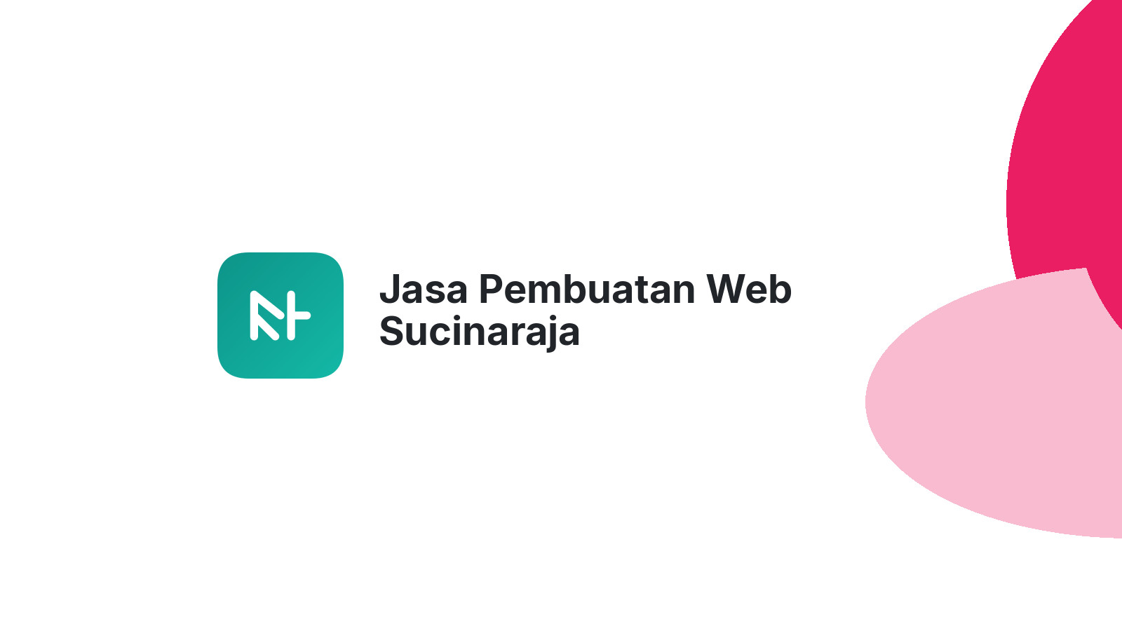 Jasa Pembuatan Web Sucinaraja