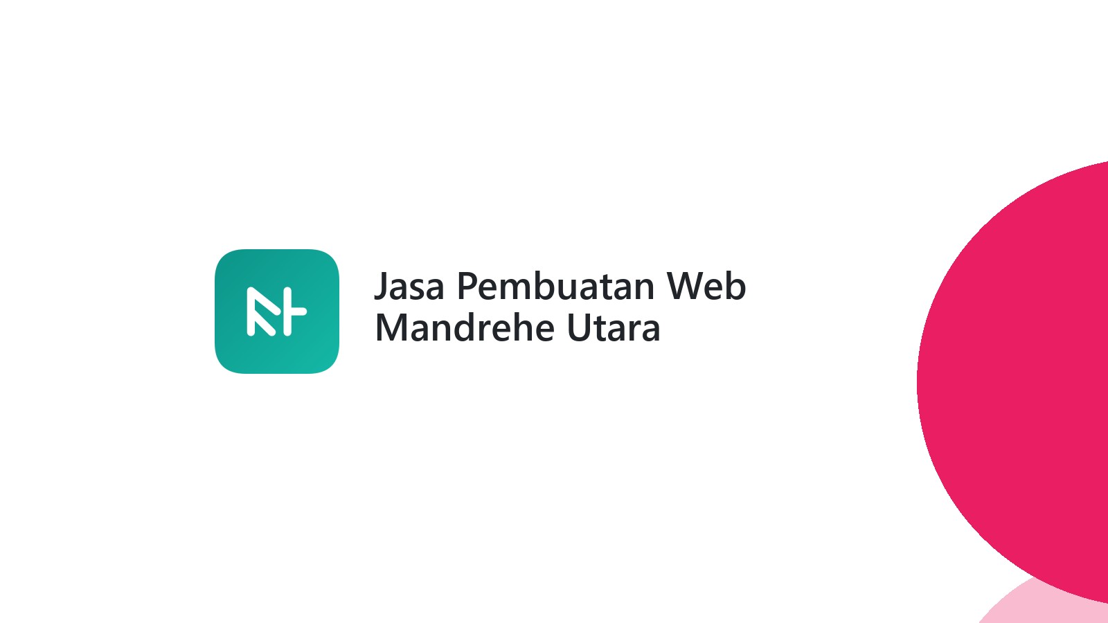 Jasa Pembuatan Web Mandrehe Utara