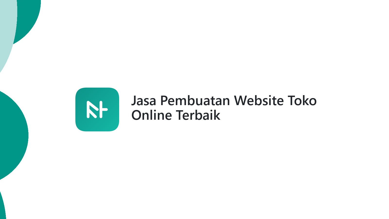 Jasa Pembuatan Website Toko Online Terbaik