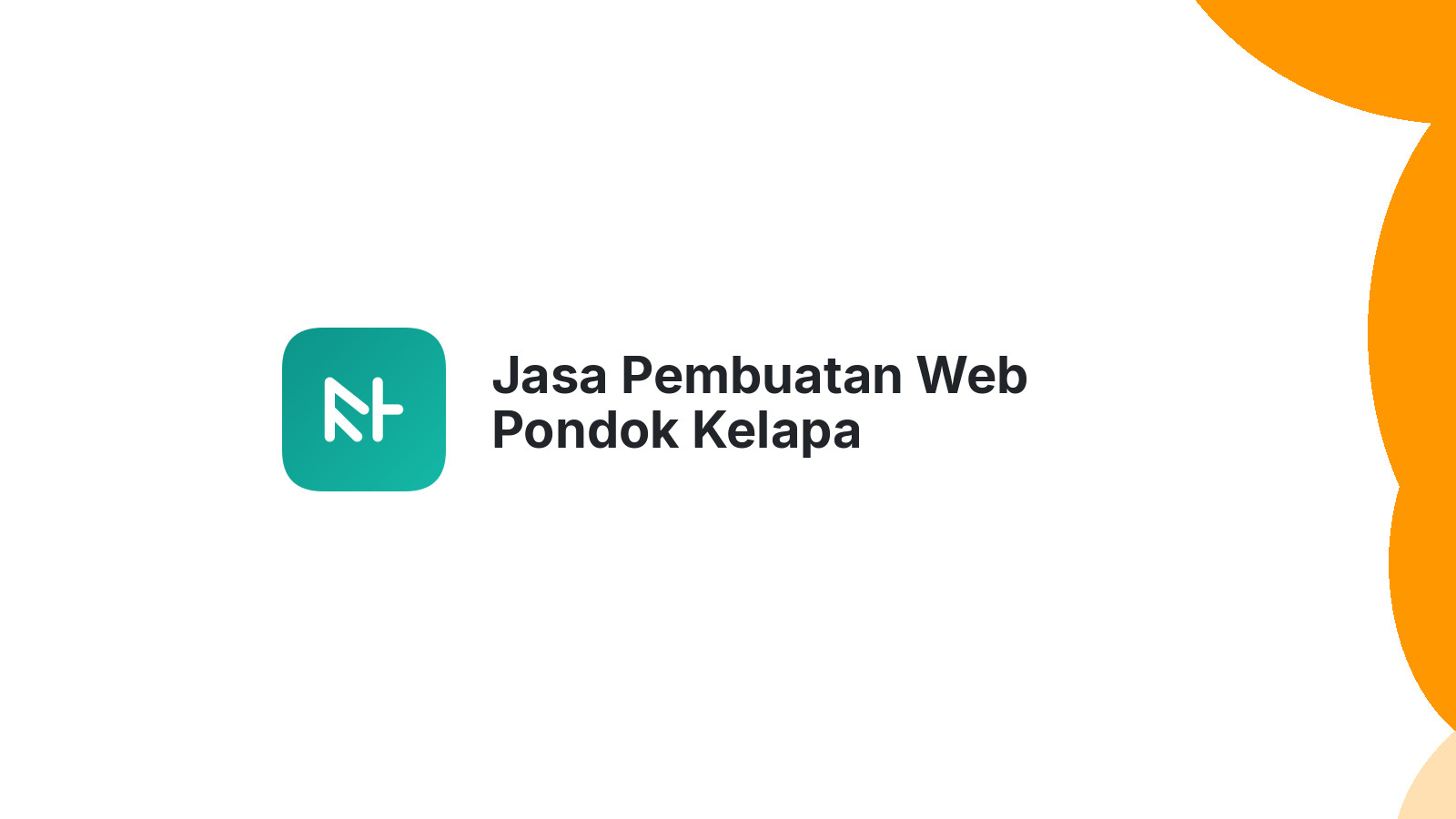 Jasa Pembuatan Web Pondok Kelapa