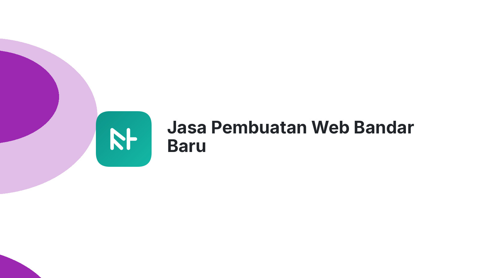 Jasa Pembuatan Web Bandar Baru