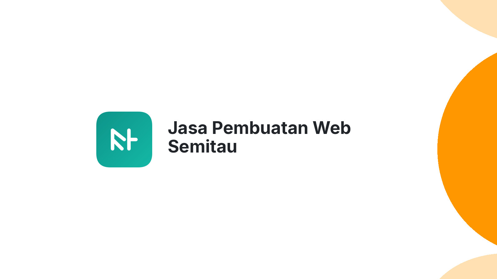 Jasa Pembuatan Web Semitau