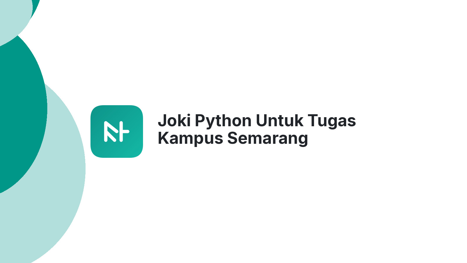 Joki Python Untuk Tugas Kampus Semarang