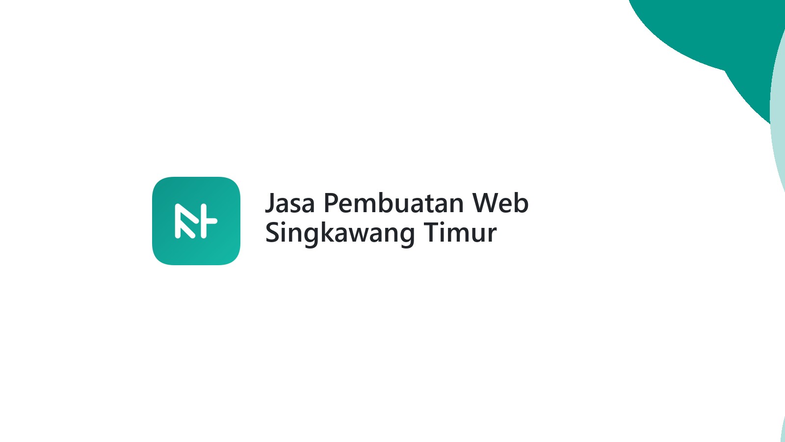 Jasa Pembuatan Web Singkawang Timur