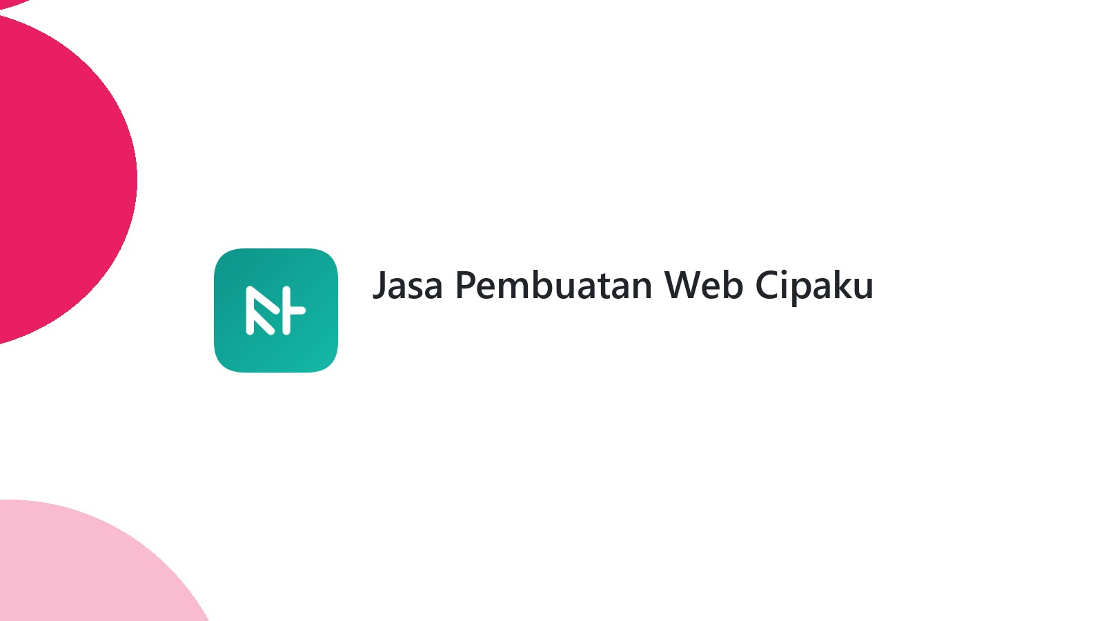 Jasa Pembuatan Web Cipaku