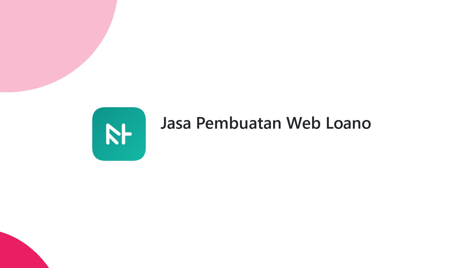 Jasa Pembuatan Web Loano