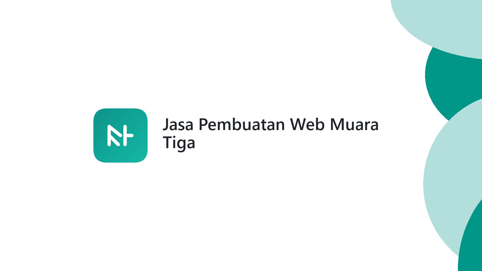 Jasa Pembuatan Web Muara Tiga