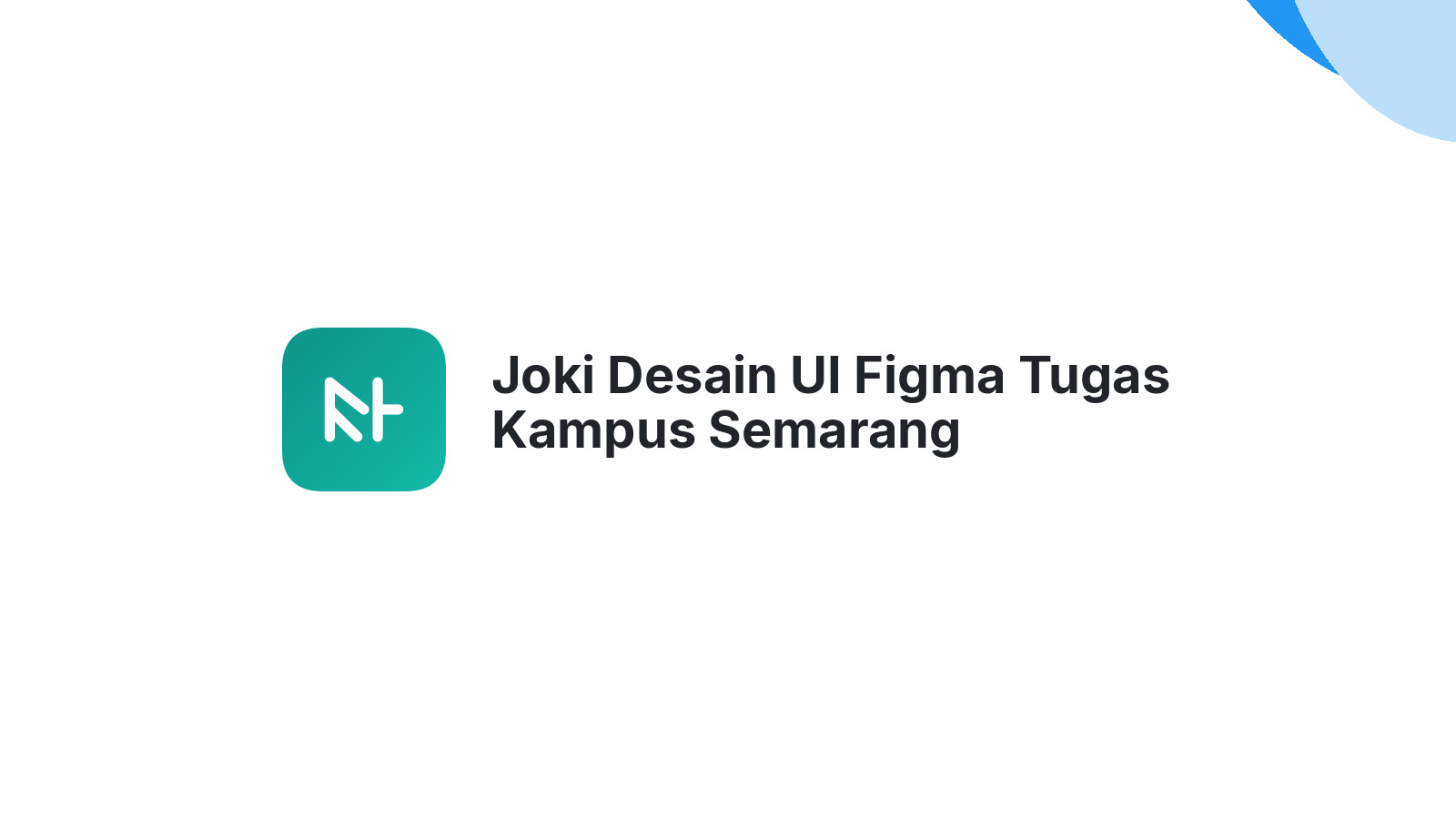 Joki Desain UI Figma Tugas Kampus Semarang