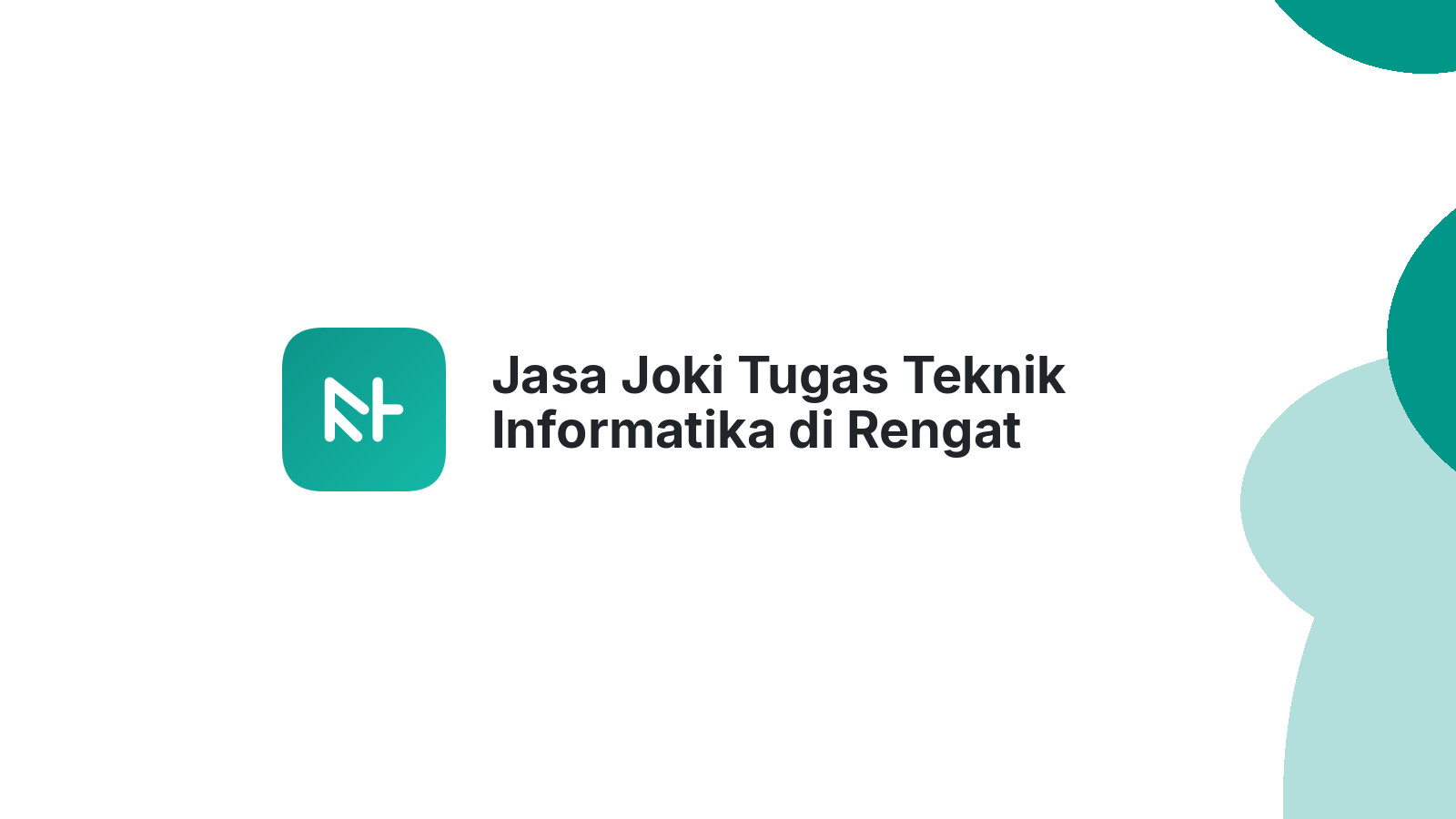 Jasa Joki Tugas Teknik Informatika di Rengat