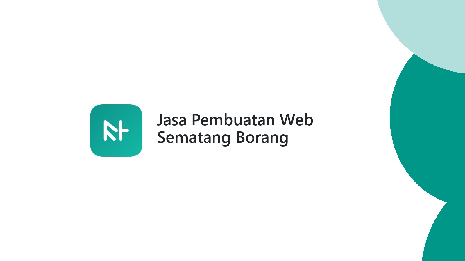 Jasa Pembuatan Web Sematang Borang