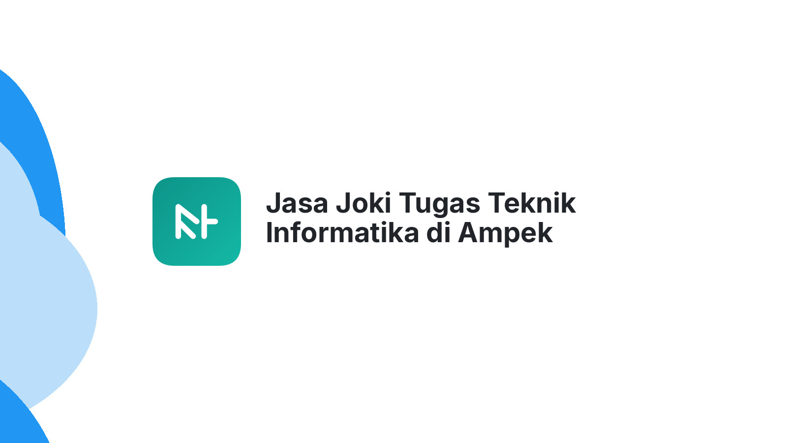 Jasa Joki Tugas Teknik Informatika di Ampek Angkek