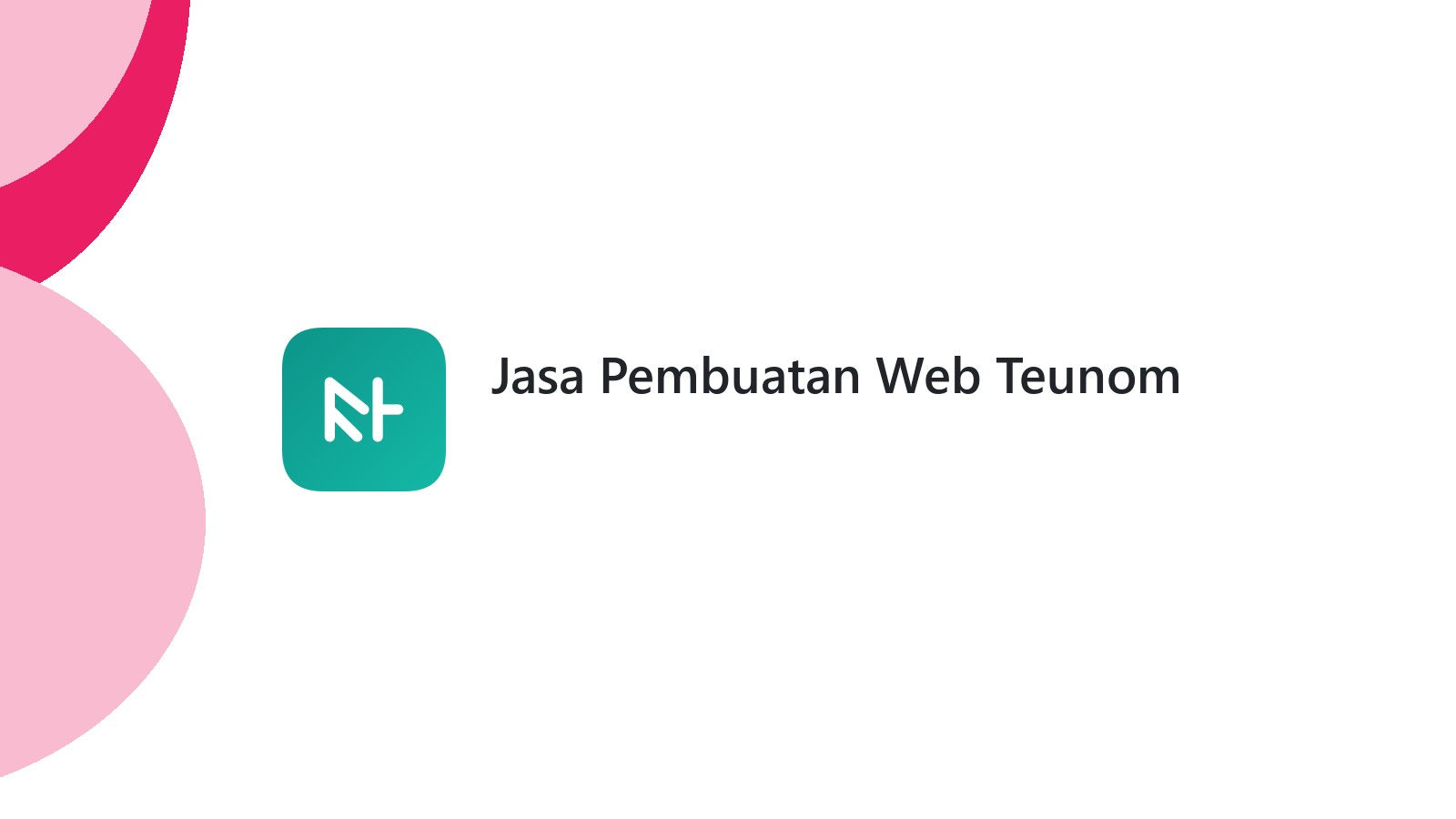Jasa Pembuatan Web Teunom