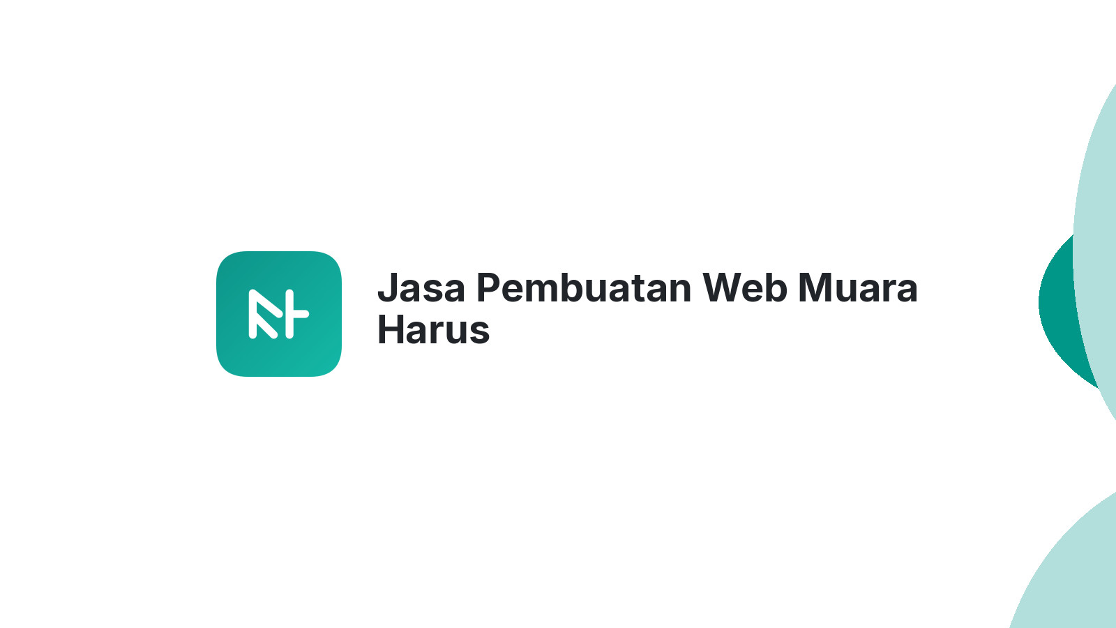 Jasa Pembuatan Web Muara Harus