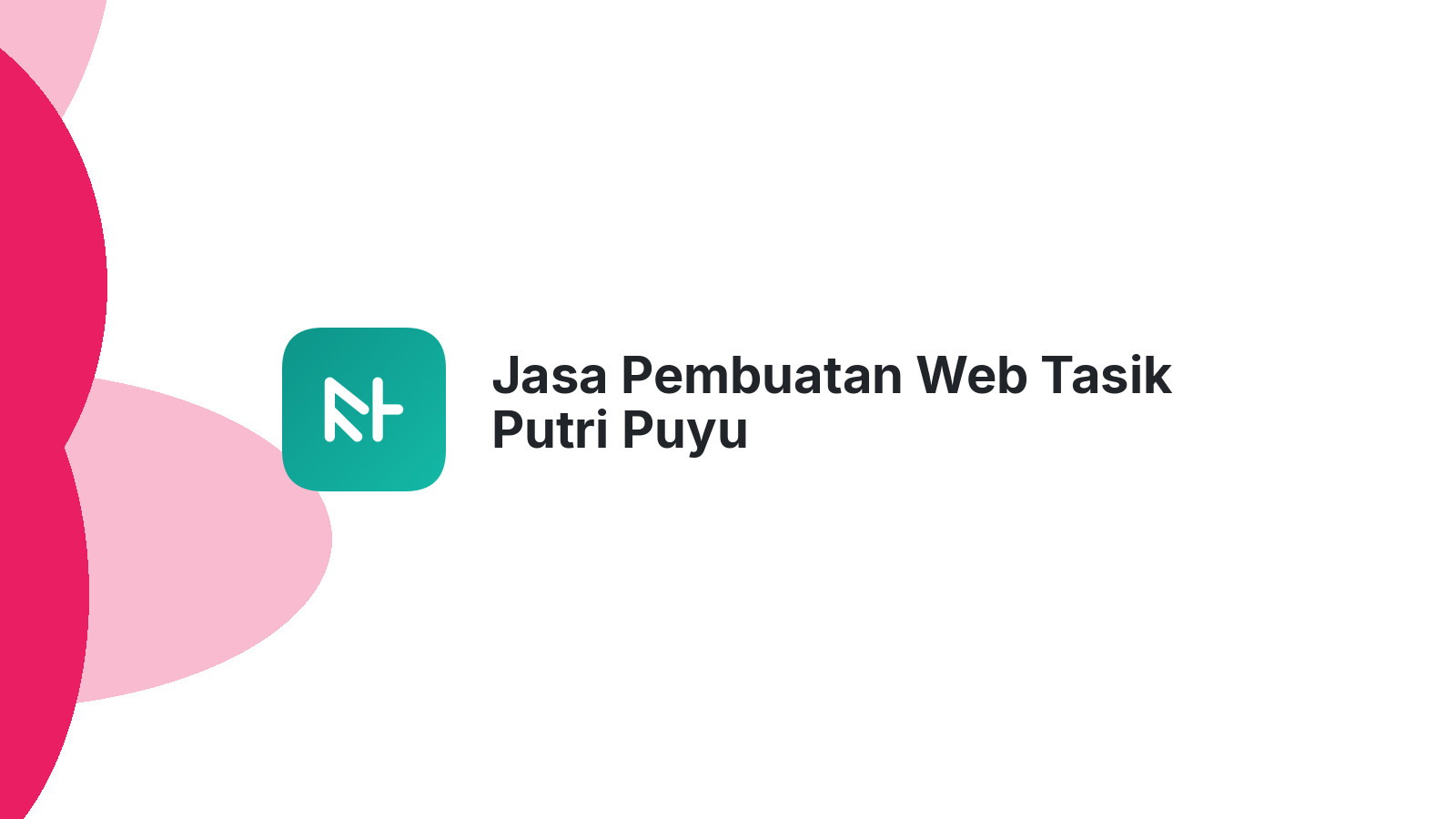 Jasa Pembuatan Web Tasik Putri Puyu