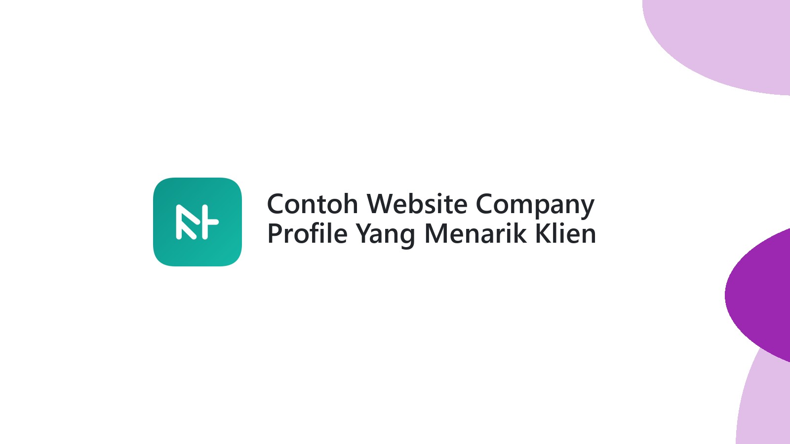 Contoh Website Company Profile Yang Menarik Klien