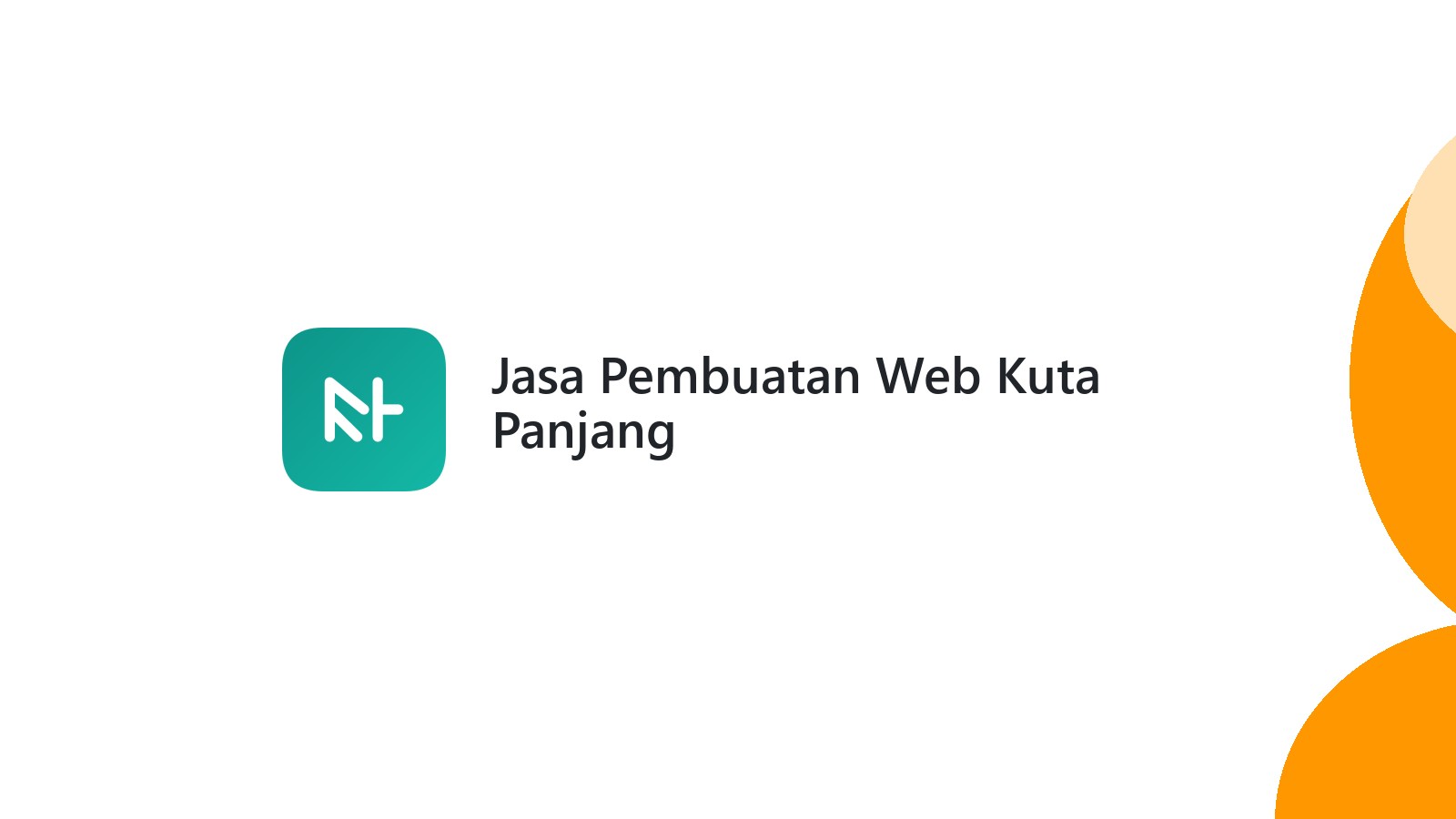 Jasa Pembuatan Web Kuta Panjang