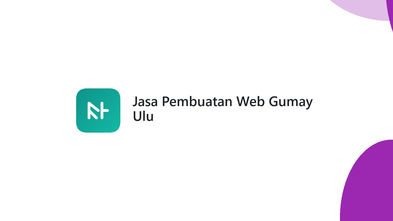 Jasa Pembuatan Web Gumay Ulu