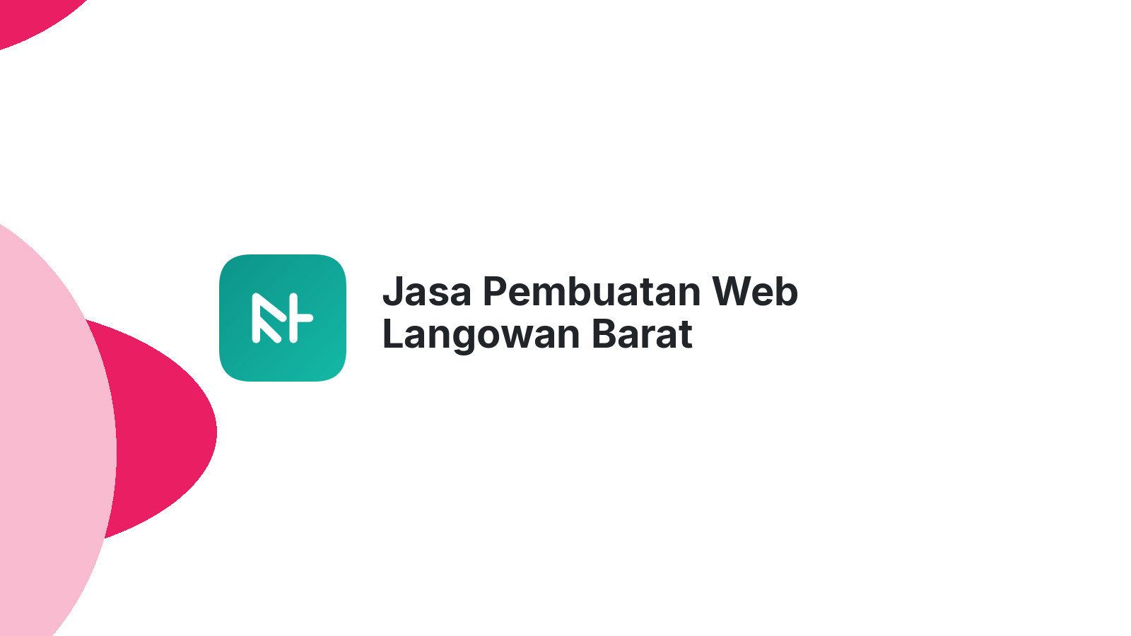 Jasa Pembuatan Web Langowan Barat